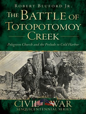 cover image of The Battle of Totopotomoy Creek